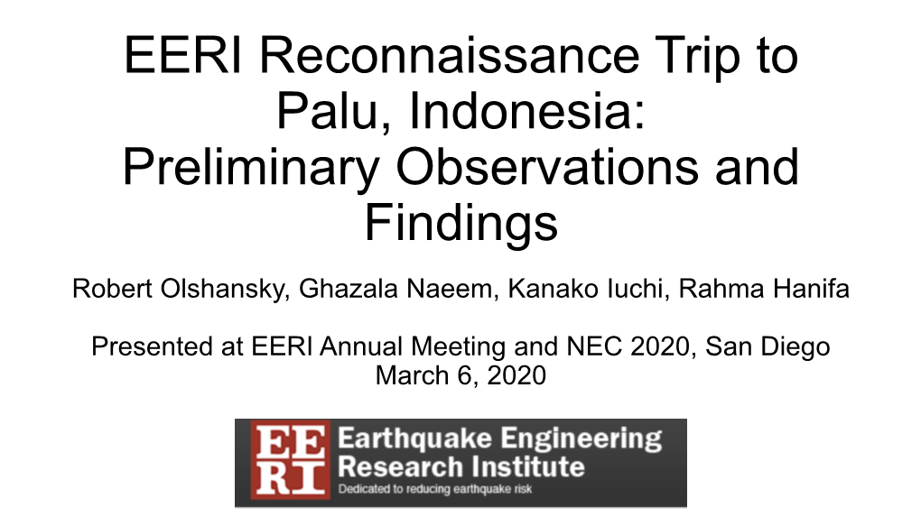 Preliminary Findings EERI Reconnaissance Trip to Palu