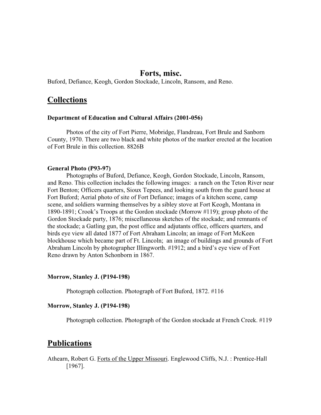 Forts, Misc. Collections Publications