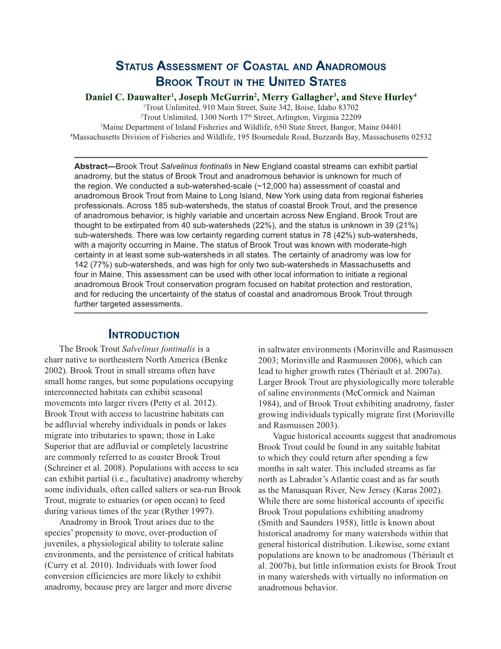 Status Assessment of Coastal and Anadromous Brook Trout in the United States Daniel C