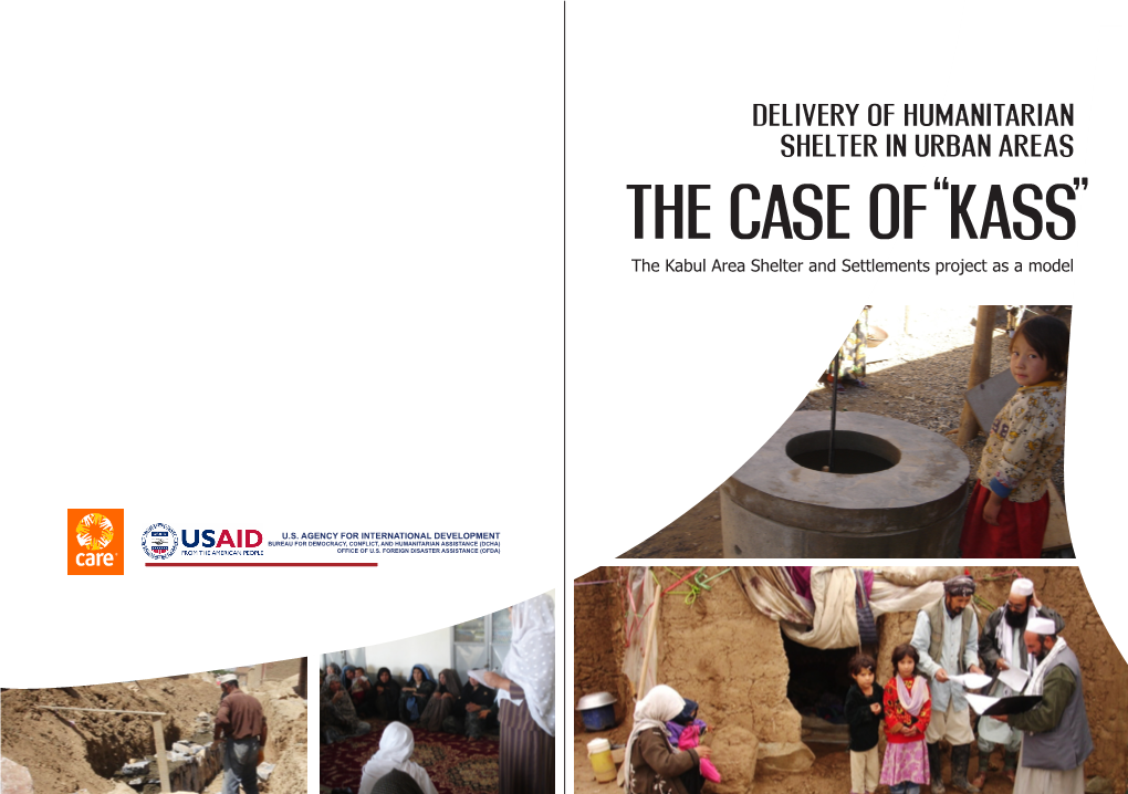 THE CASE of “KASS” the Kabul Area Shelter and Settlements Project As a Model