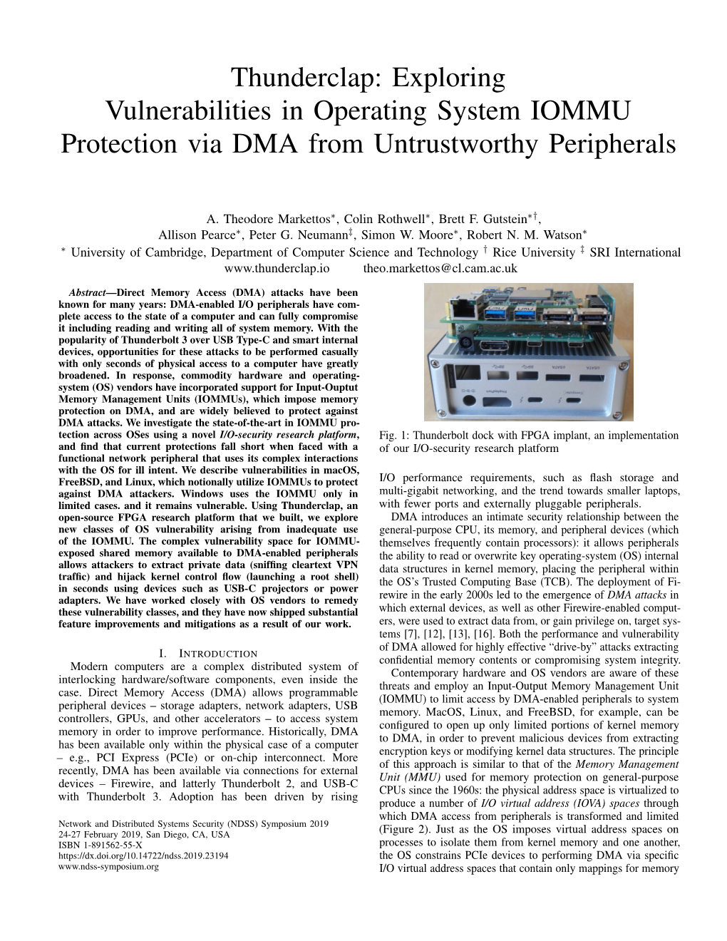 Thunderclap: Exploring Vulnerabilities in Operating System IOMMU Protection Via DMA from Untrustworthy Peripherals