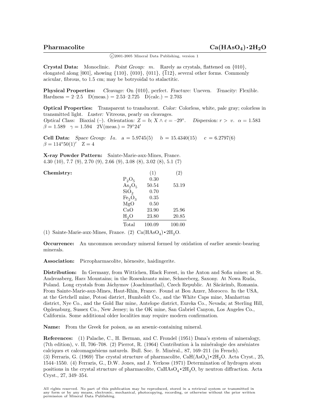 Pharmacolite Ca(Haso4)• 2H2O