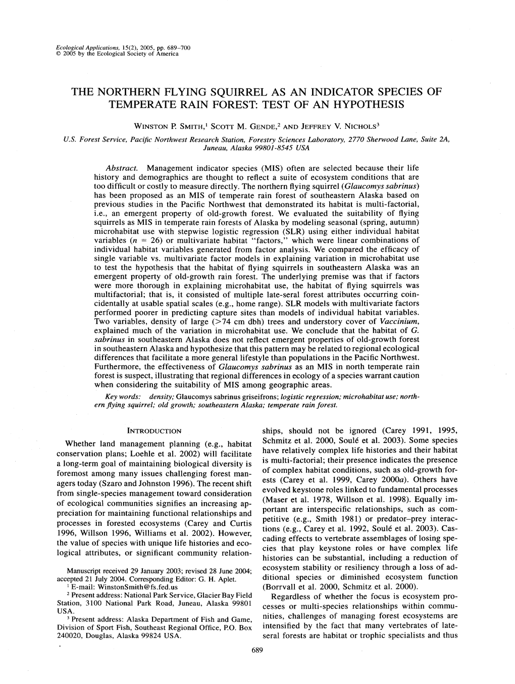 The Northern Flying Squirrel As an Indicator Species of Temperate Rain Forest: Test of an Hypothesis