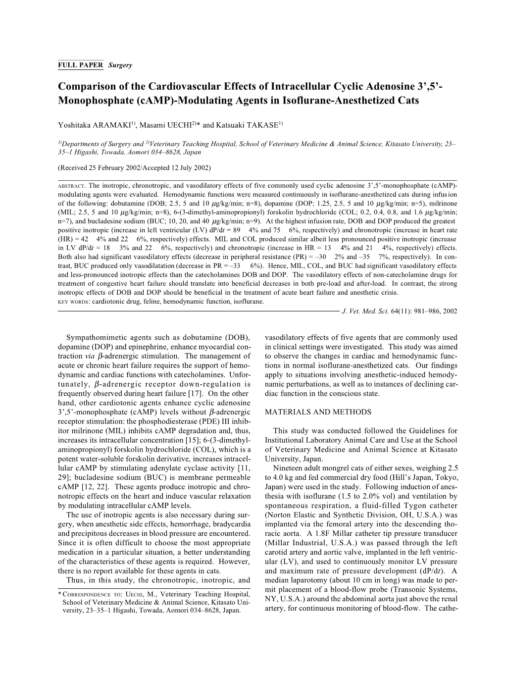 Comparison of the Cardiovascular Effects of Intracellular Cyclic Adenosine 3’,5’- Monophosphate (Camp)-Modulating Agents in Isoflurane-Anesthetized Cats