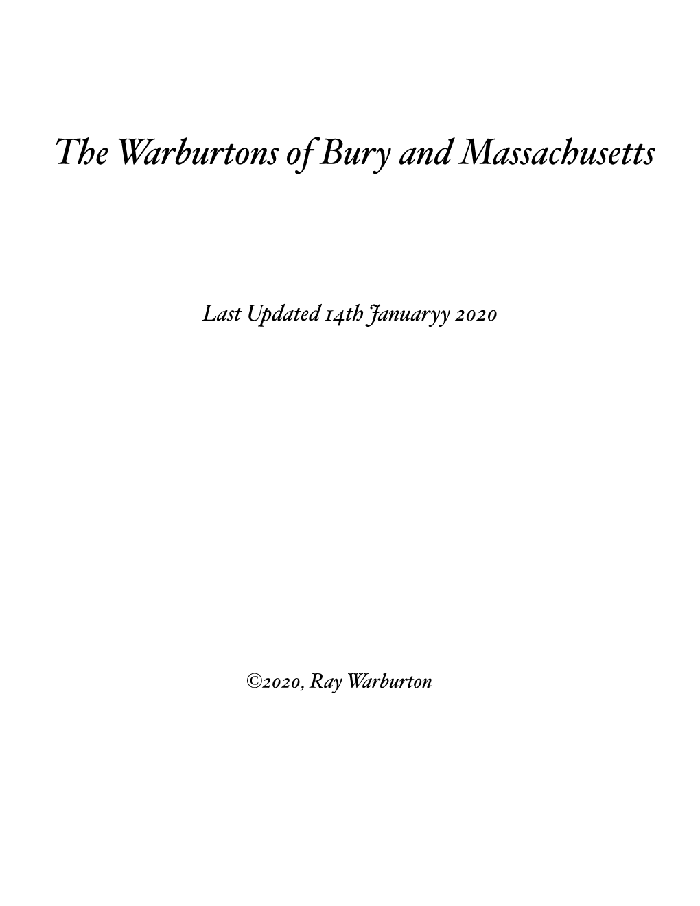 The Warburtons of Bury and Massachusetts