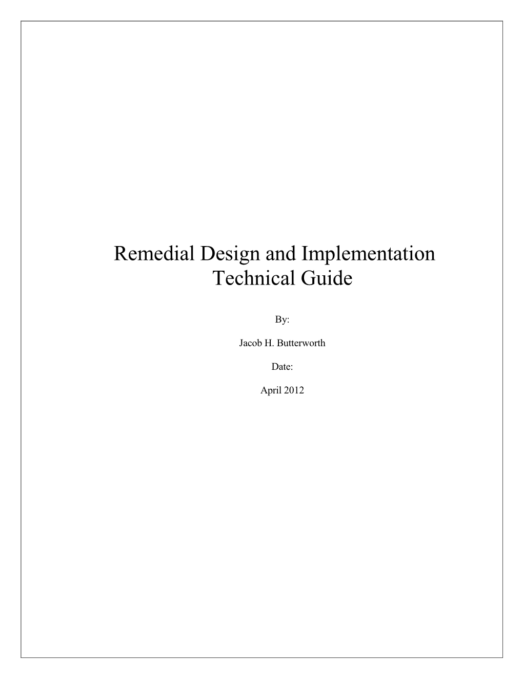 Remedial Design and Implementation Technical Guide