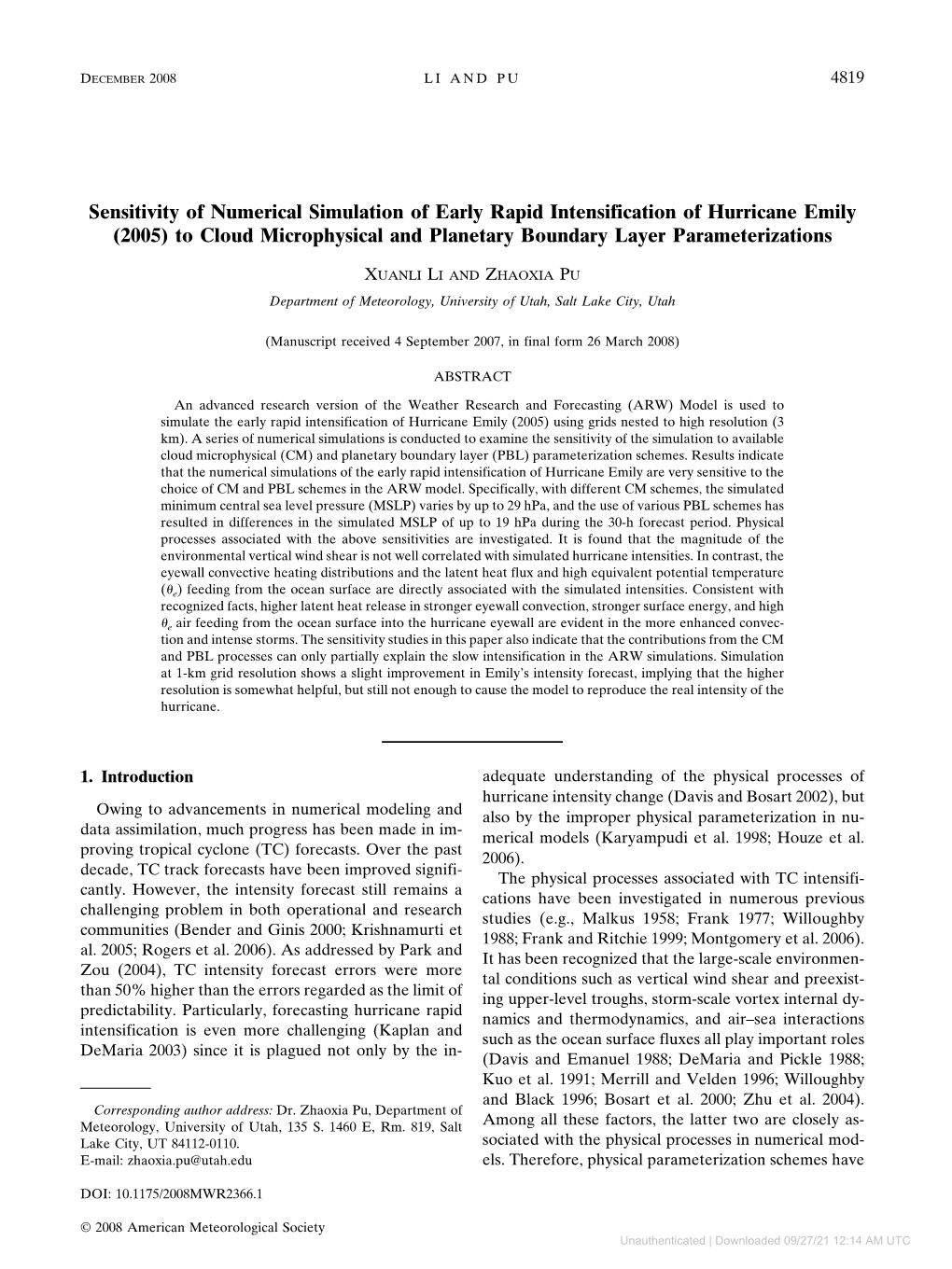 Sensitivity of Numerical Simulation of Early Rapid Intensification of Hurricane Emily (2005) to Cloud Microphysical and Planetary Boundary Layer Parameterizations