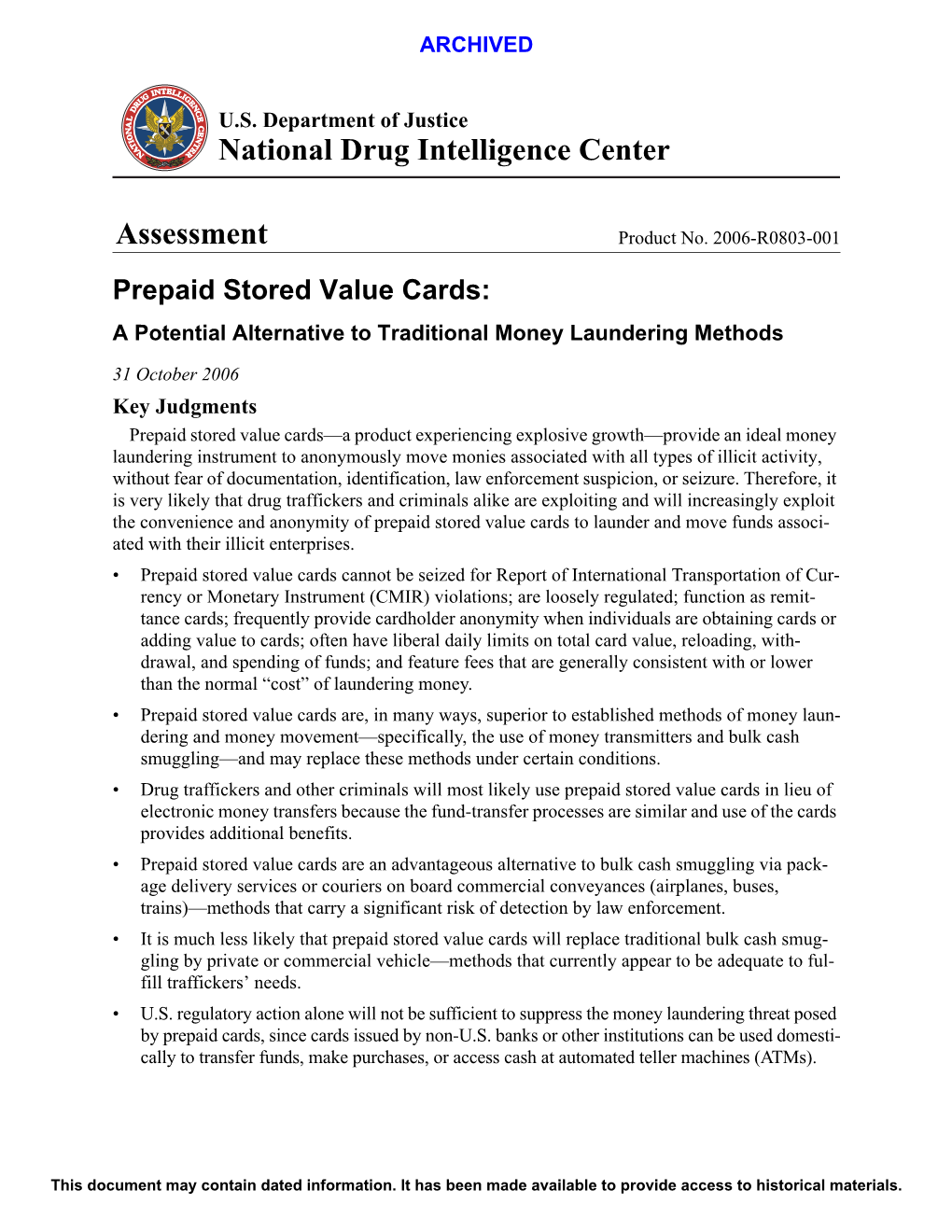 Prepaid Stored Value Cards: a Potential Alternative to Traditional Money Laundering Methods