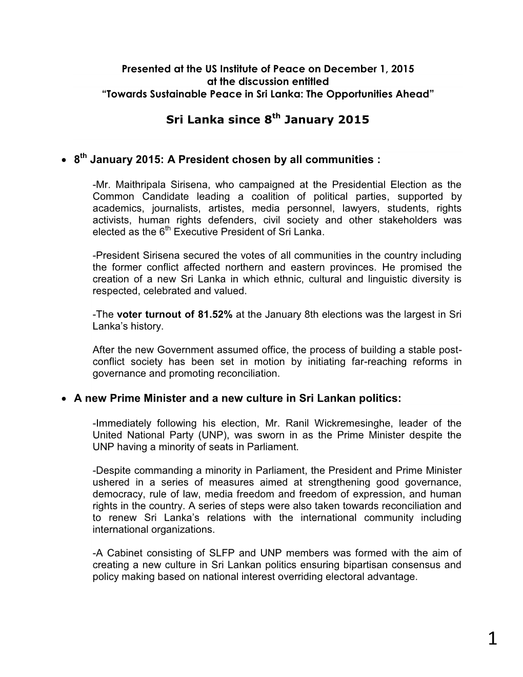 Sri Lanka Since 8Th January 2015 • 8 January 2015: a President Chosen