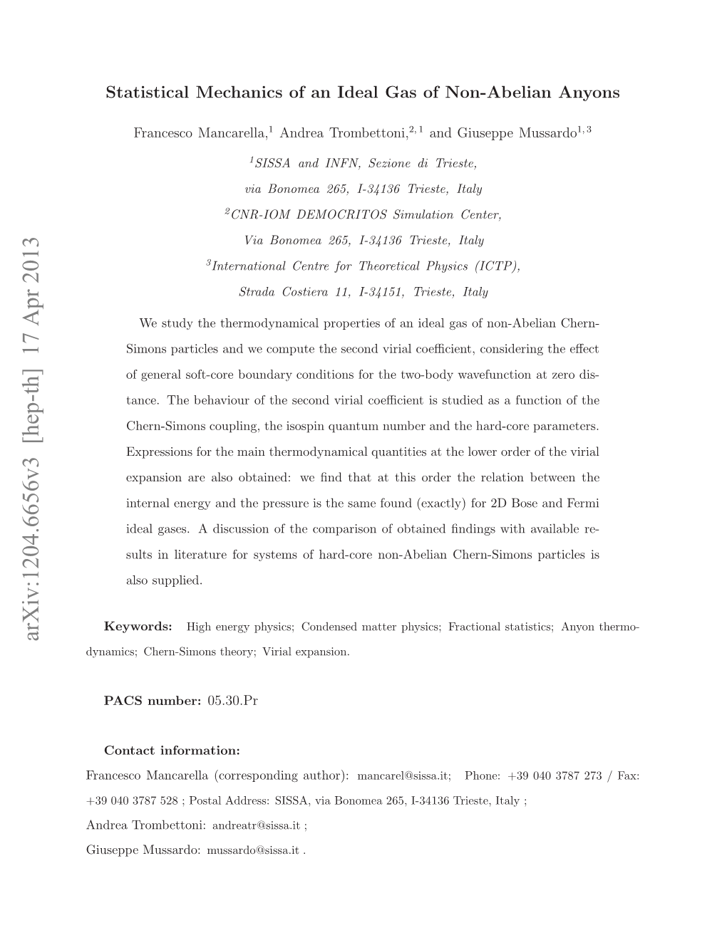 Statistical Mechanics of an Ideal Gas of Non-Abelian Anyons