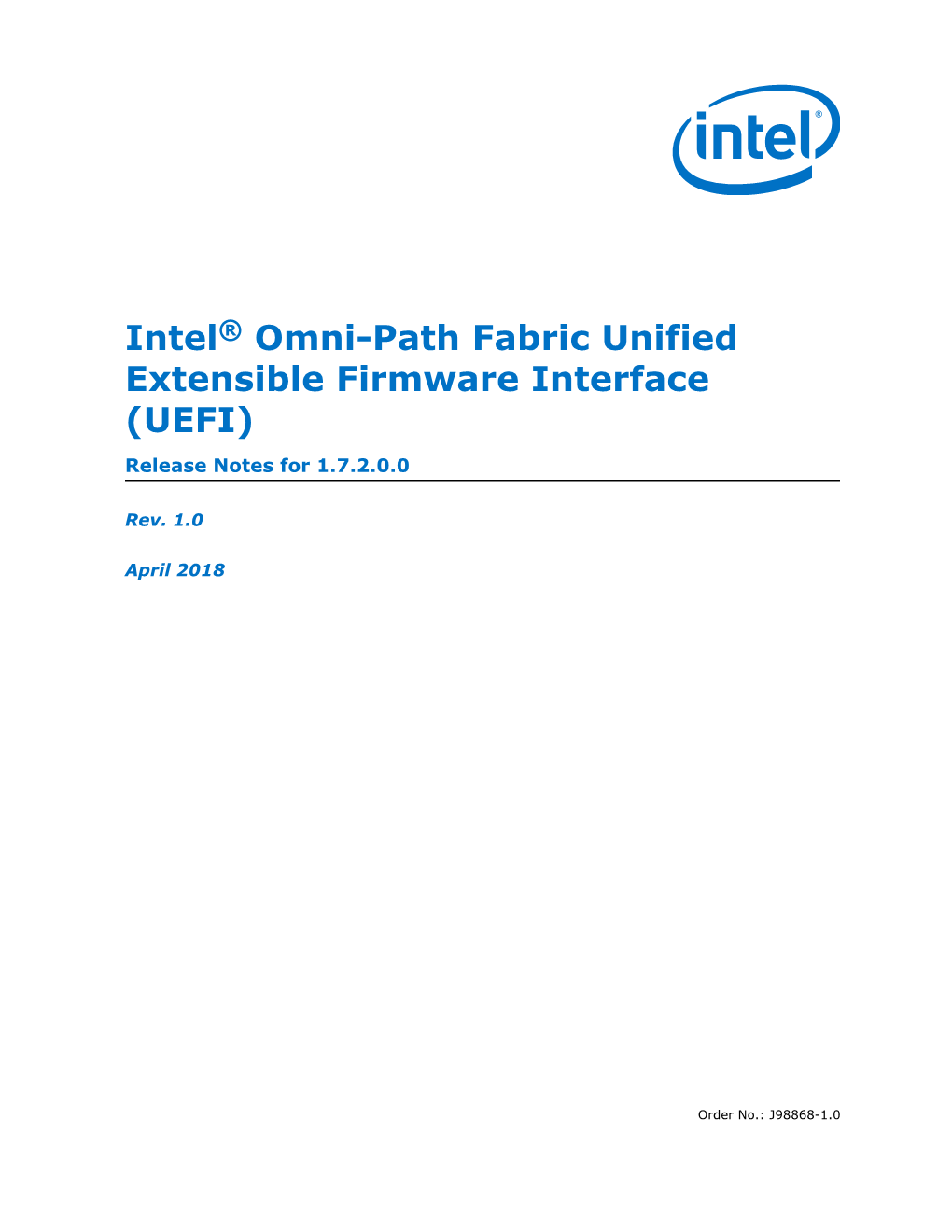 Intel® Omni-Path Fabric Unified Extensible Firmware Interface (UEFI) Release Notes for 1.7.2.0.0
