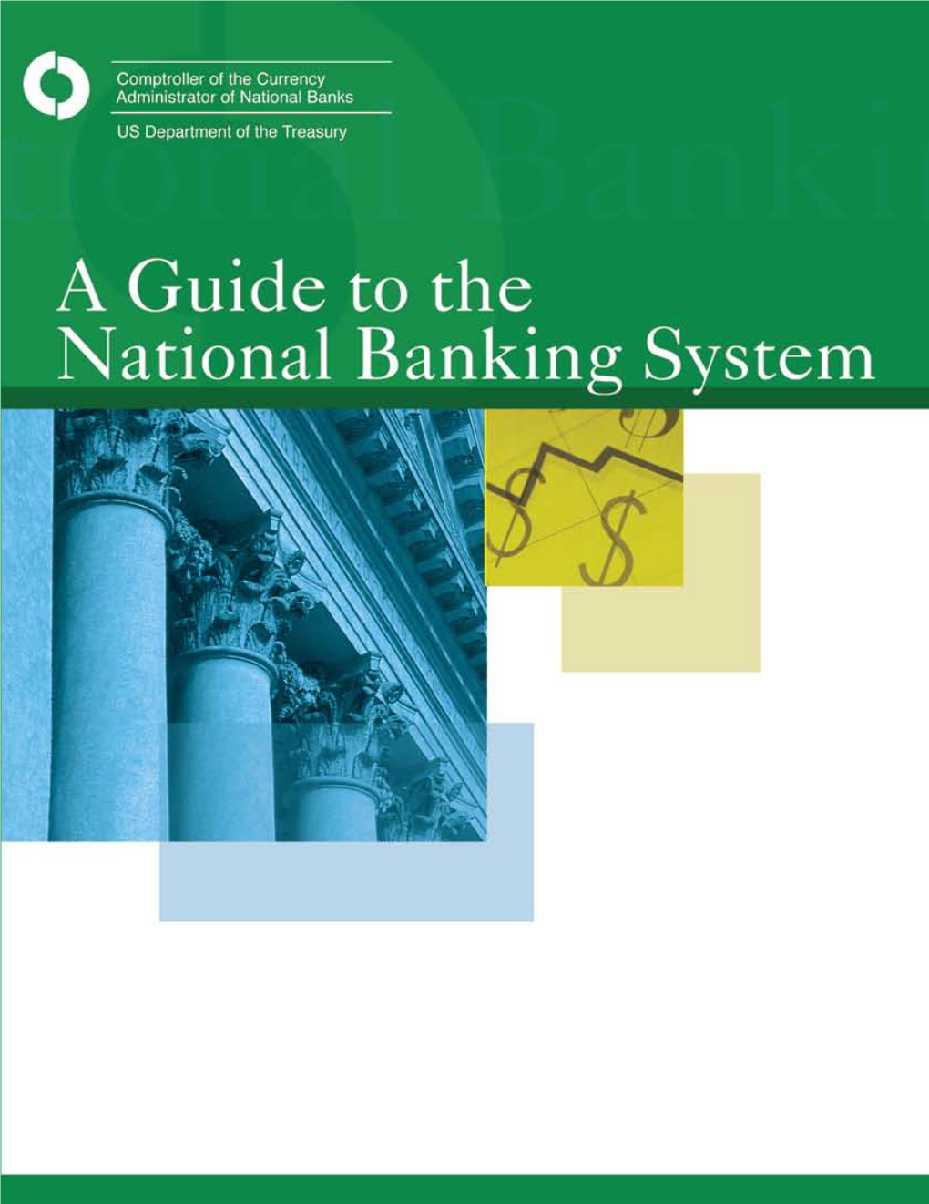 Guide to the National Banking System