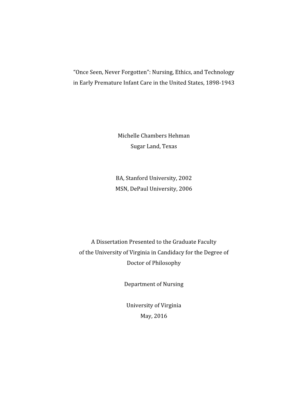 Nursing, Ethics, and Technology in Early Premature Infant Care in the United States, 1898-1943