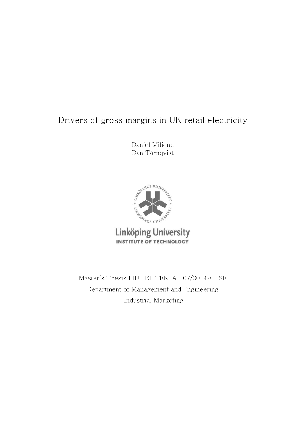 Drivers of Gross Margins in UK Retail Electricity