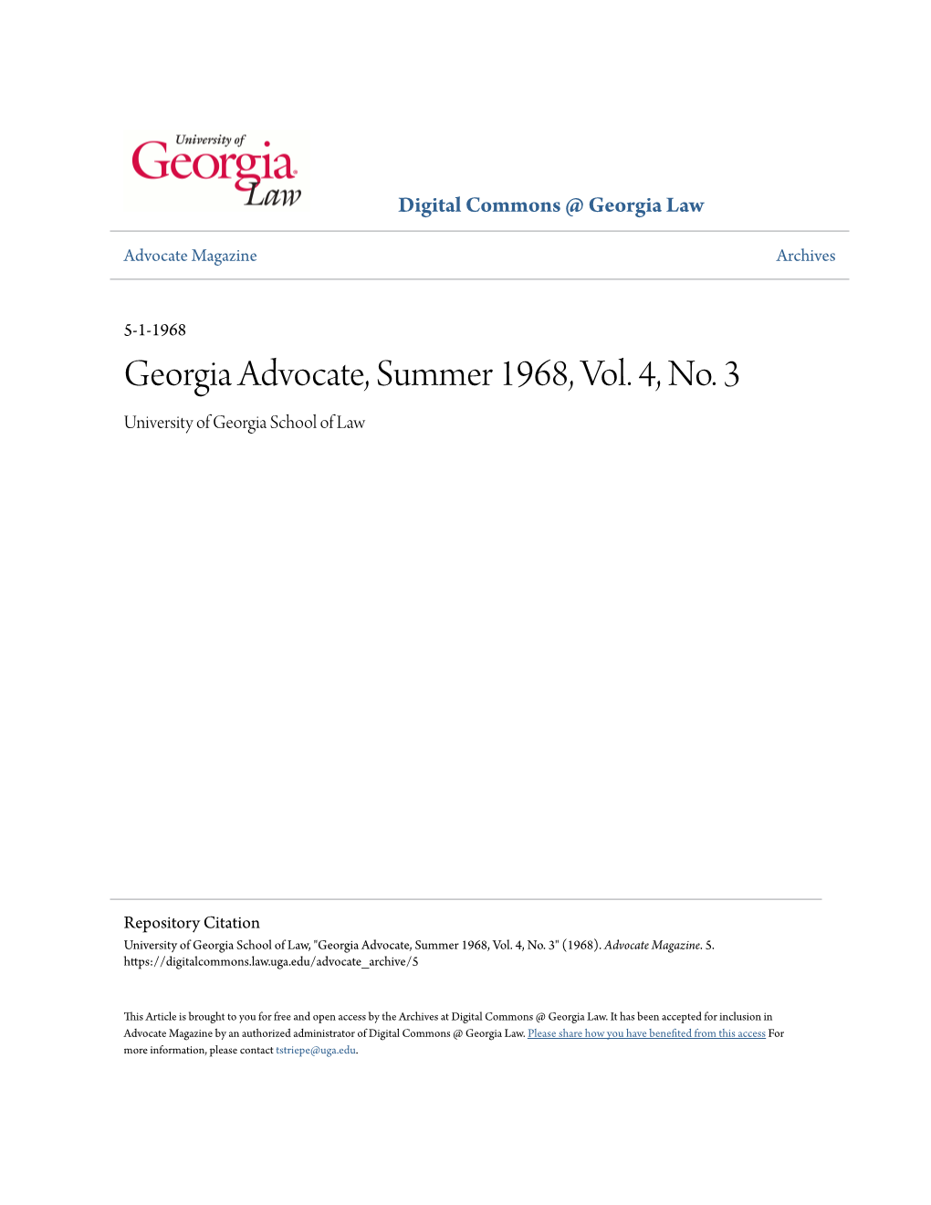 Georgia Advocate, Summer 1968, Vol. 4, No. 3 University of Georgia School of Law