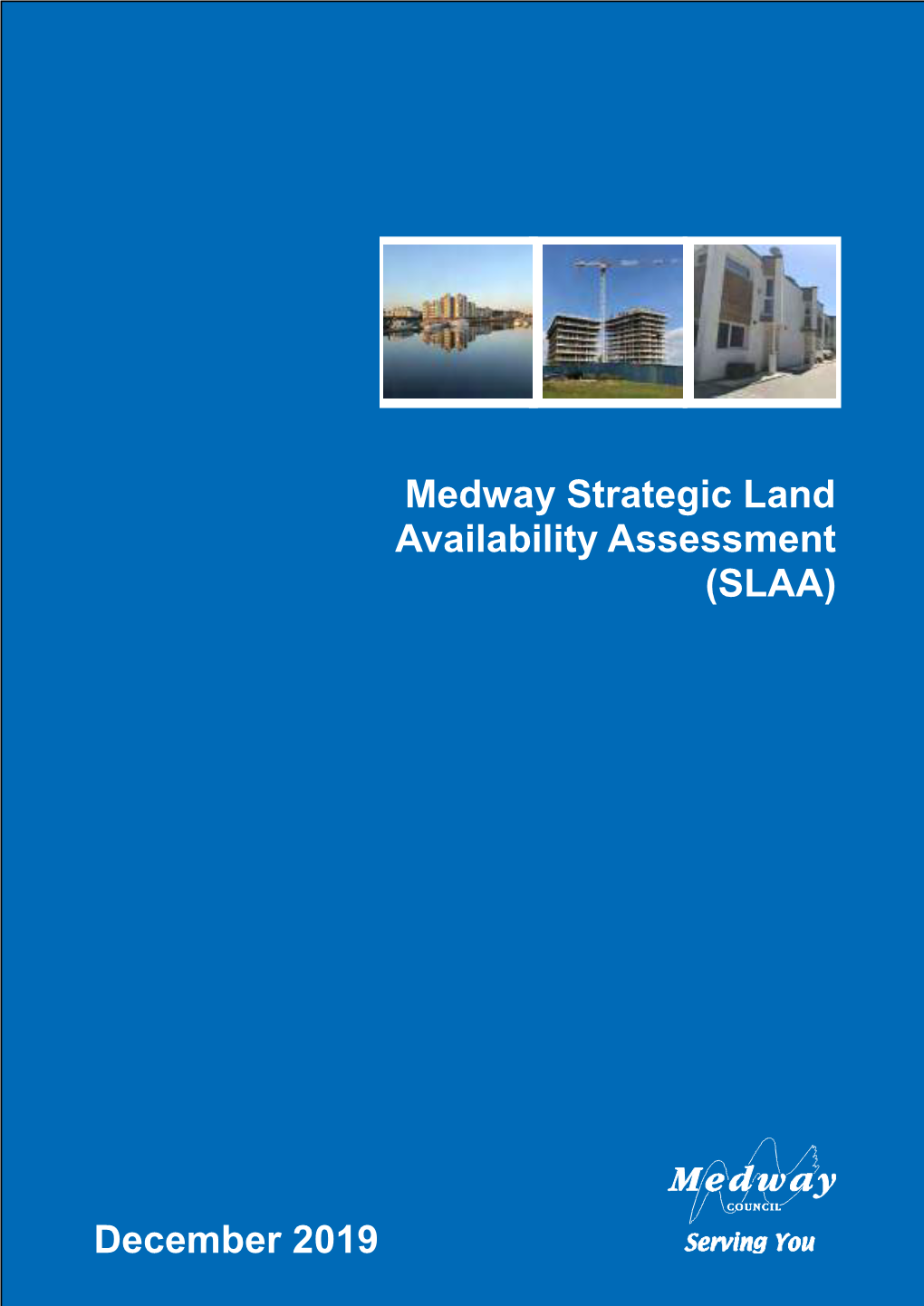 Medway Strategic Land Availability Assessment (SLAA) December 2019