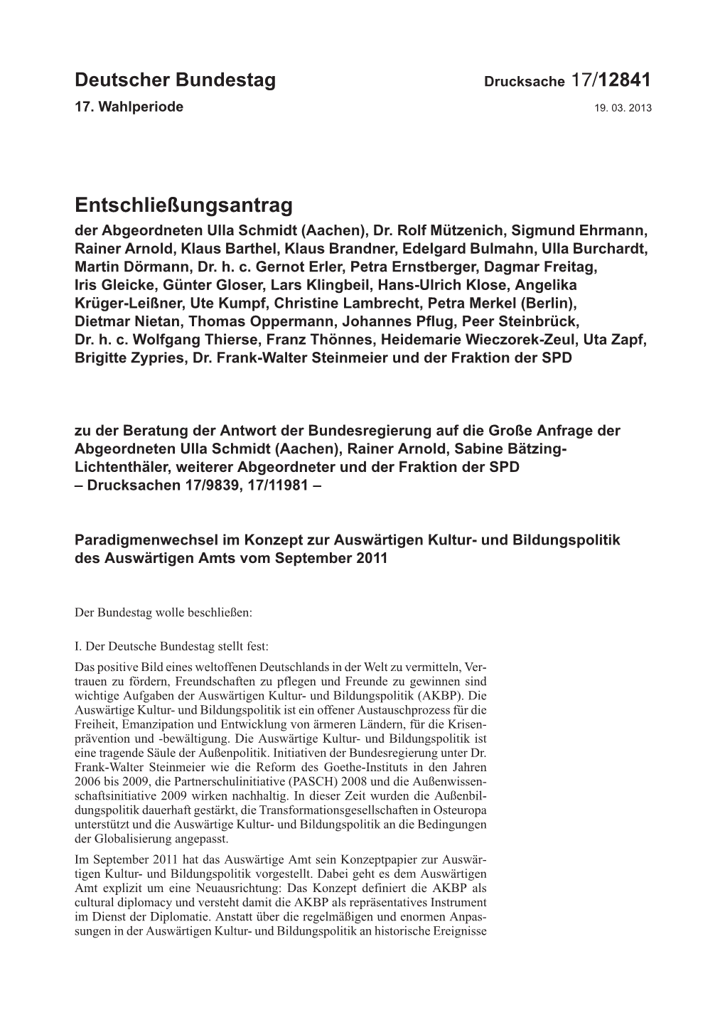 Entschließungsantrag Der Abgeordneten Ulla Schmidt (Aachen), Dr