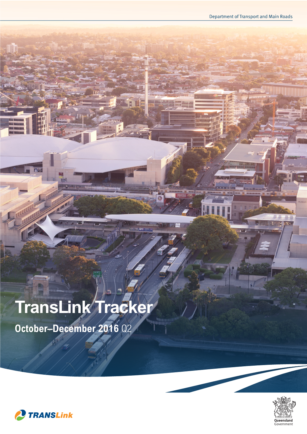 Translink Tracker October–December 2016 Q2 About Translink