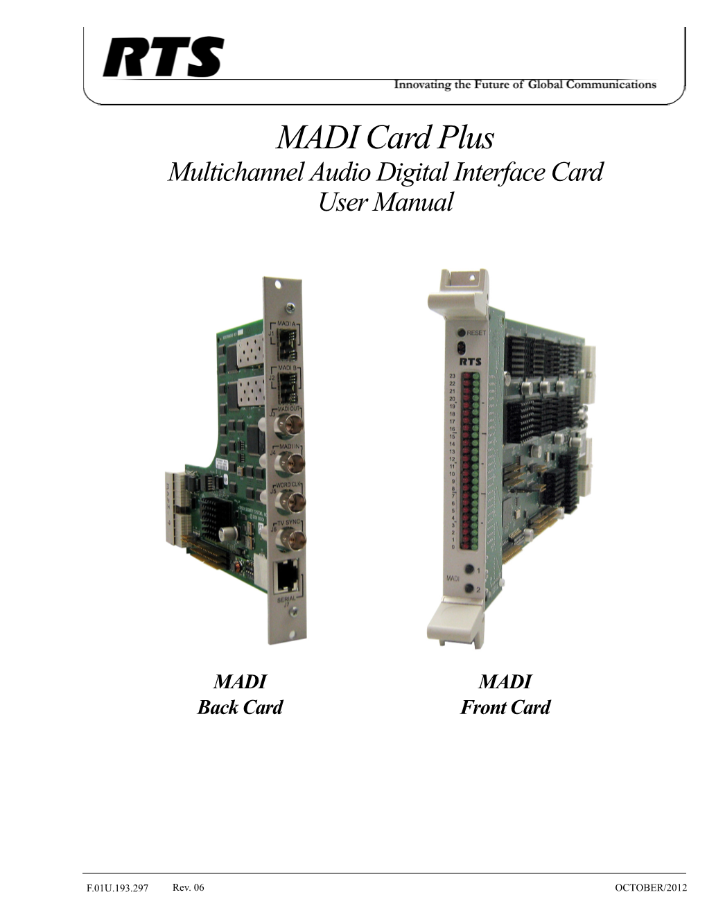 MADI Card Plus Multichannel Audio Digital Interface Card User Manual