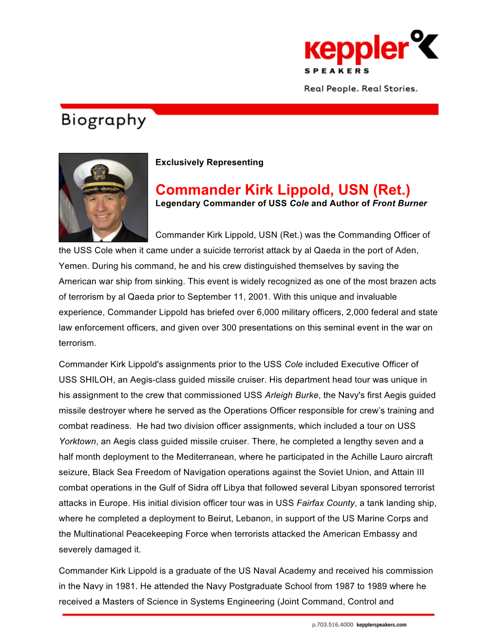 Commander Kirk Lippold, USN (Ret.) Legendary Commander of USS Cole and Author of Front Burner