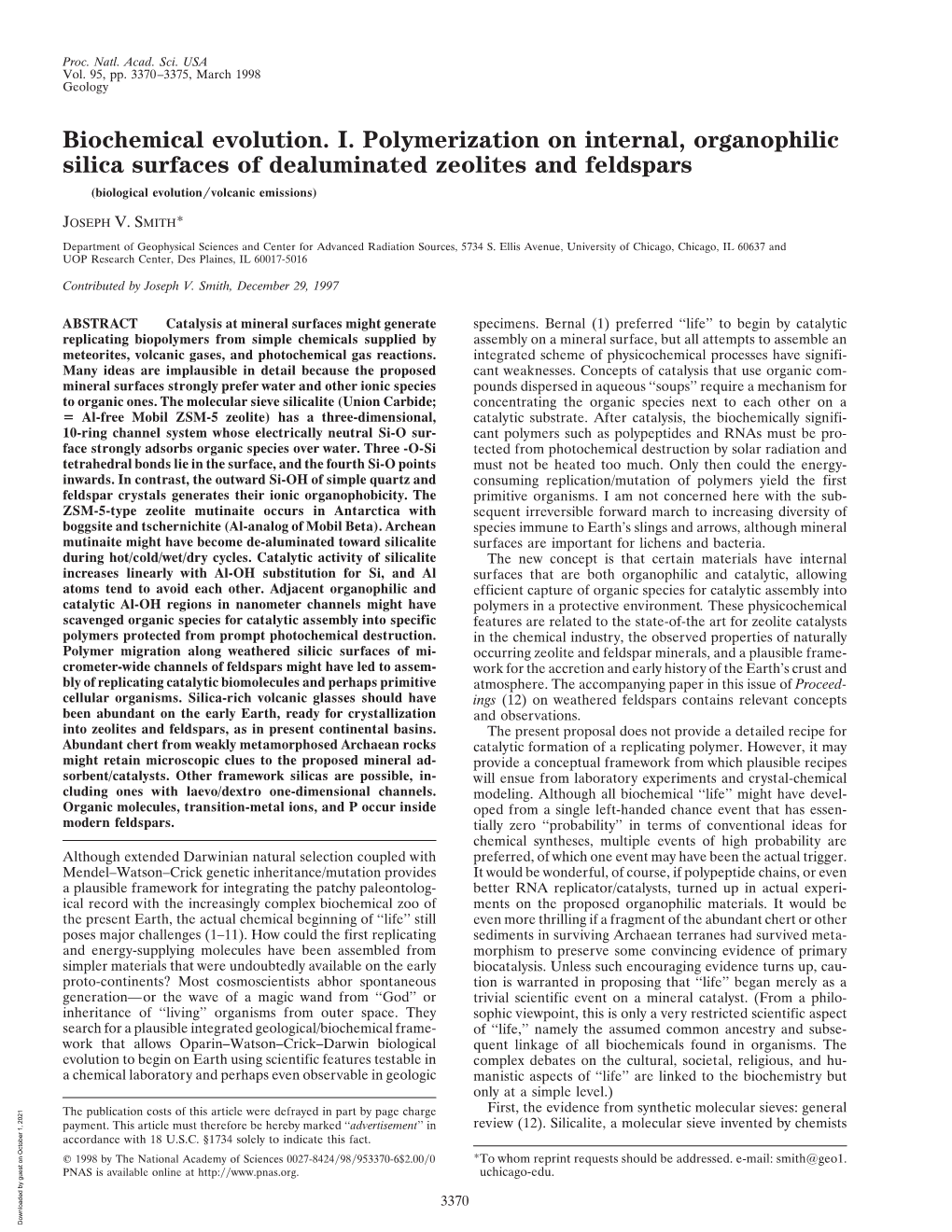 Biochemical Evolution. I. Polymerization on Internal, Organophilic Silica Surfaces of Dealuminated Zeolites and Feldspars (Biological Evolution͞volcanic Emissions)