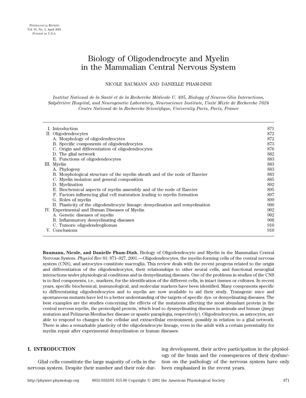 Biology of Oligodendrocyte and Myelin in the Mammalian Central Nervous System