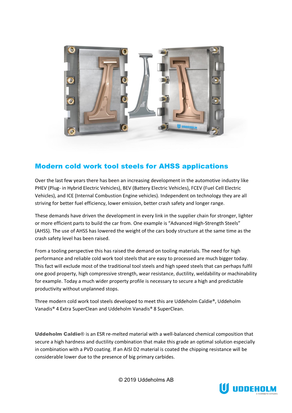 Modern Cold Work Tool Steels for AHSS Applications