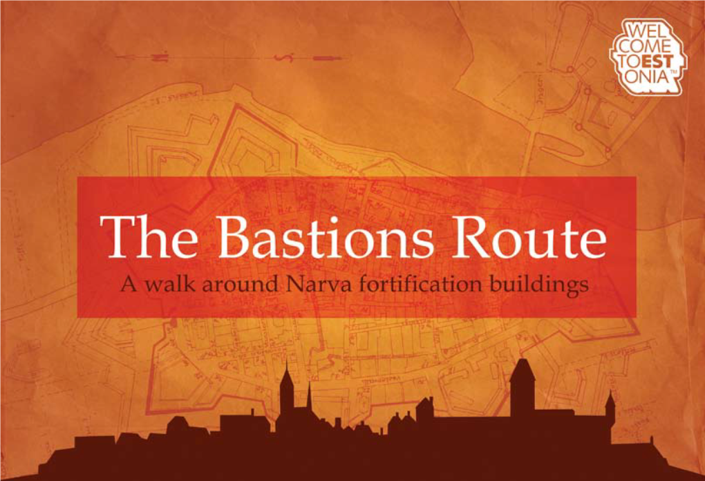 The Bastions Route