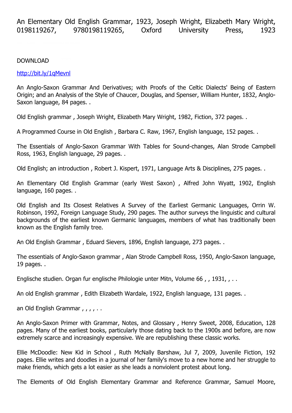 An Elementary Old English Grammar, 1923, Joseph Wright, Elizabeth Mary Wright, 0198119267, 9780198119265, Oxford University Press, 1923