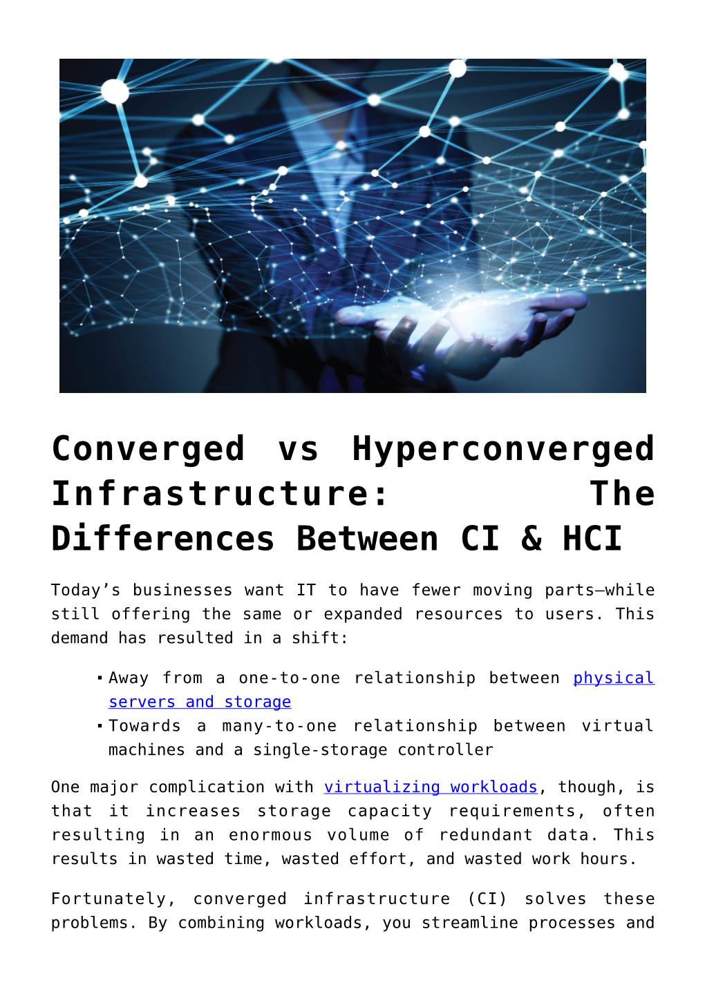 Converged Vs Hyperconverged Infrastructure: the Differences Between CI & HCI