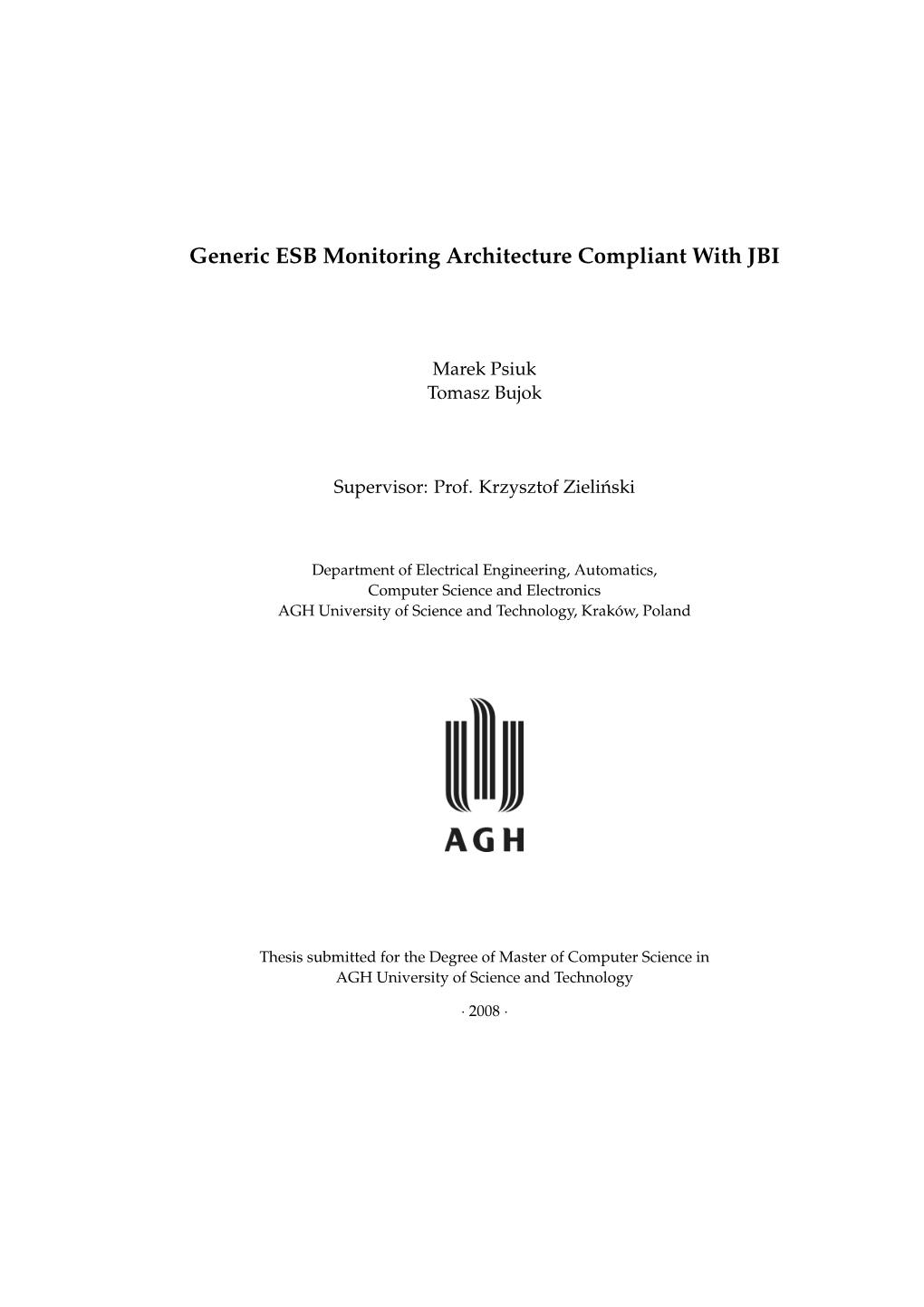 Universal Architecture of Monitoring ESB Compliant with JBI Specification