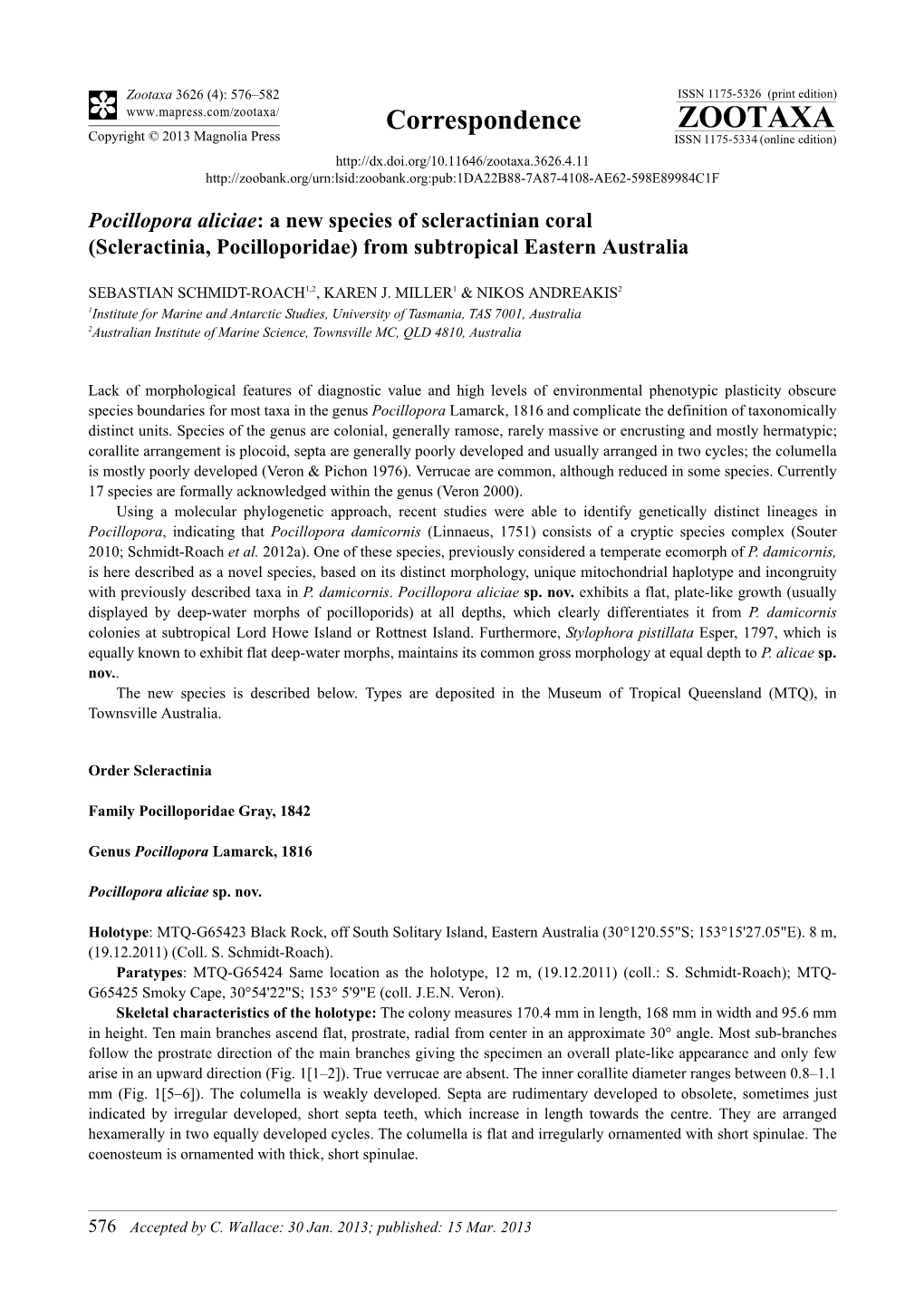 Pocillopora Aliciae: a New Species of Scleractinian Coral (Scleractinia, Pocilloporidae) from Subtropical Eastern Australia