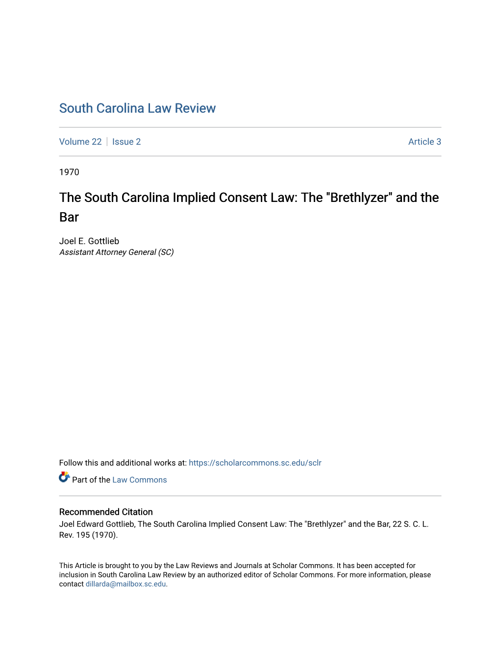 The South Carolina Implied Consent Law: the 