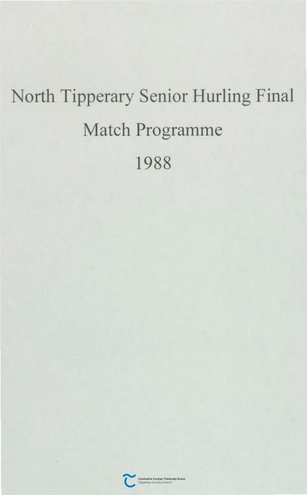 North Tipperary Senior Hurling Final 11Atch Programme 1988