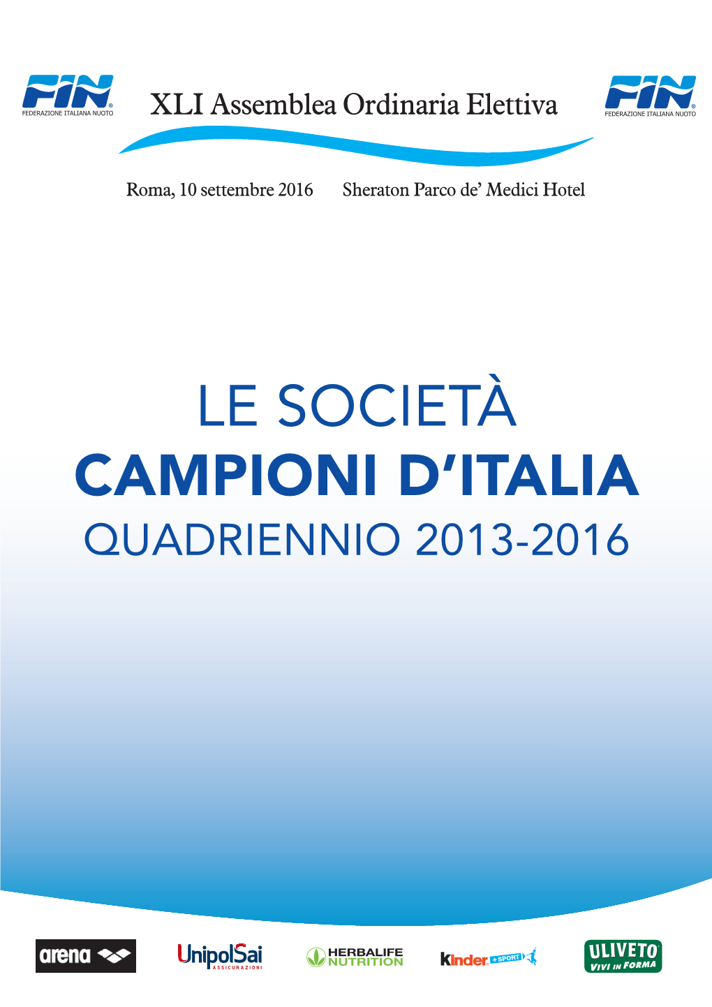 Le Società Campioni D'italia