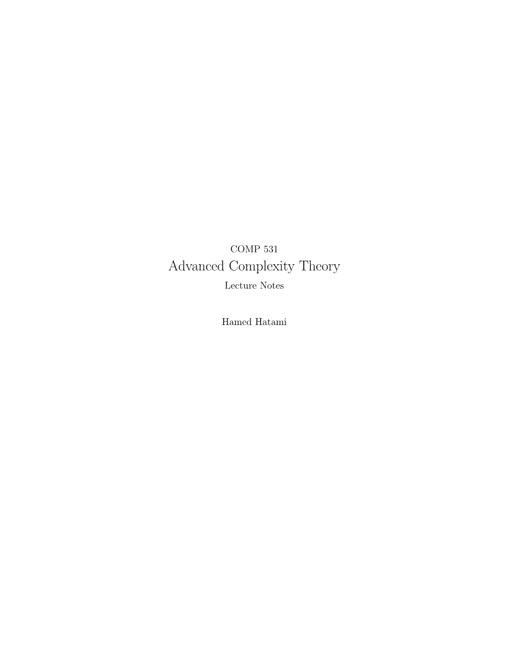 Advanced Complexity Theory Lecture Notes