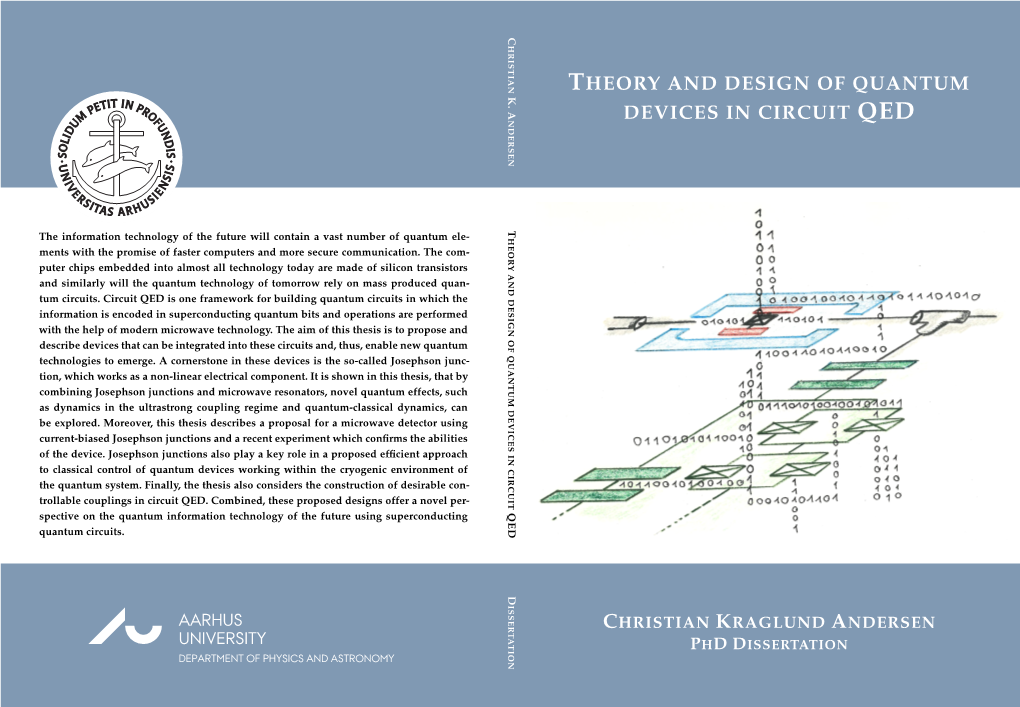 Theory and Design of Quantum Devices in Circuit QED