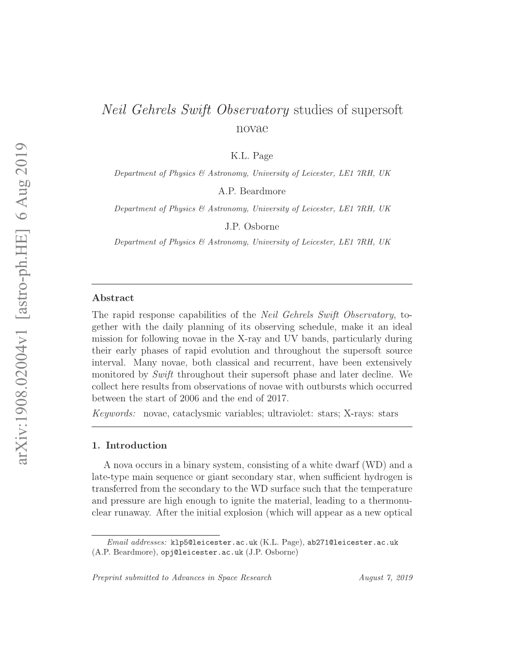 Neil Gehrels Swift Observatory Studies of Supersoft Novae