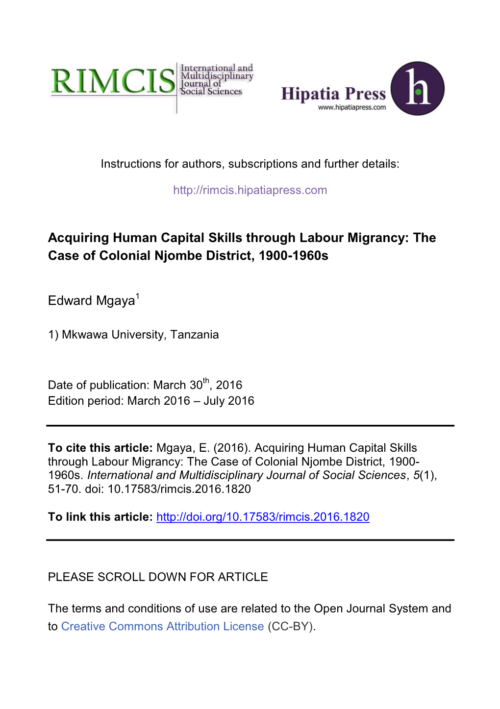Acquiring Human Capital Skills Through Labour Migrancy: the Case of Colonial Njombe District, 1900-1960S