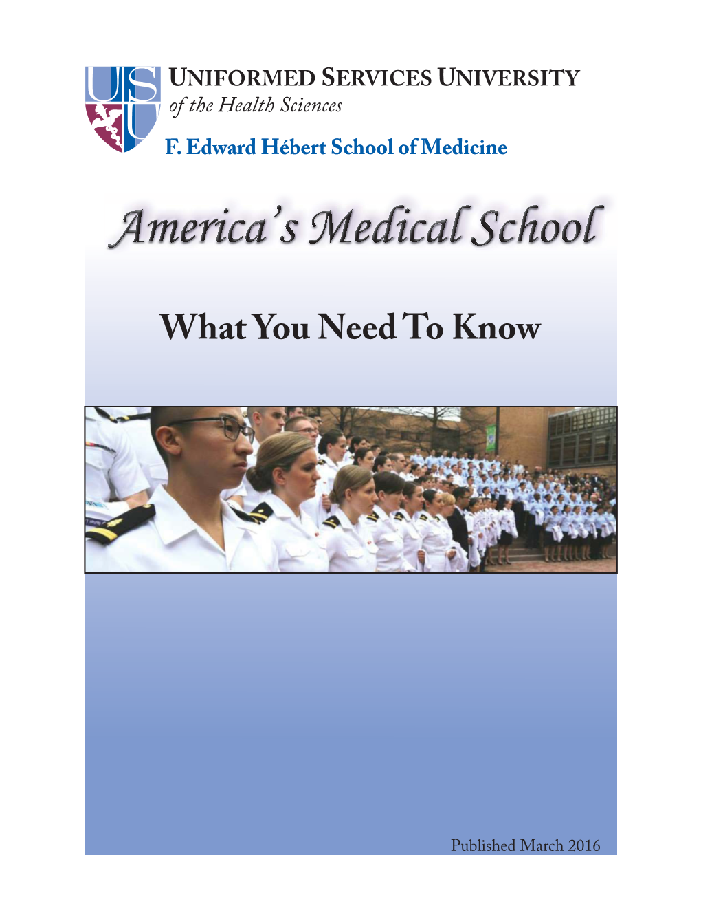 America's Medical School: What You Need to Know