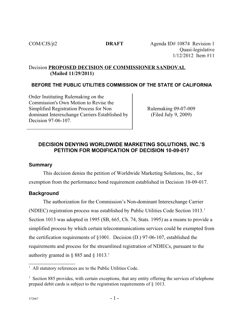 COM/CJS/Jt2 DRAFT Agenda ID# 10874 Revision 1