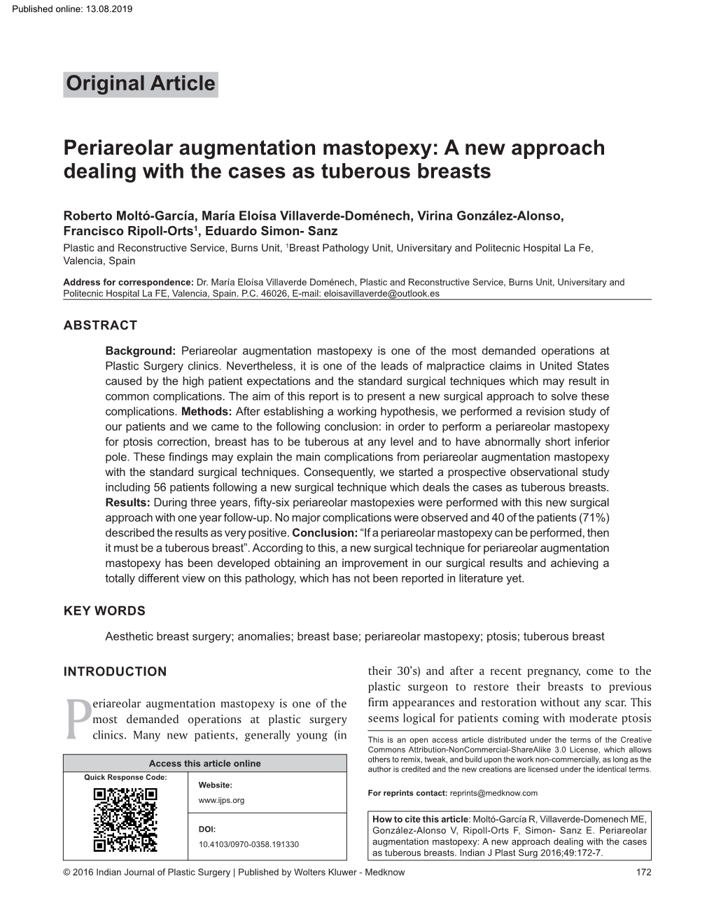 Periareolar Augmentation Mastopexy: a New Approach Dealing with the Cases As Tuberous Breasts