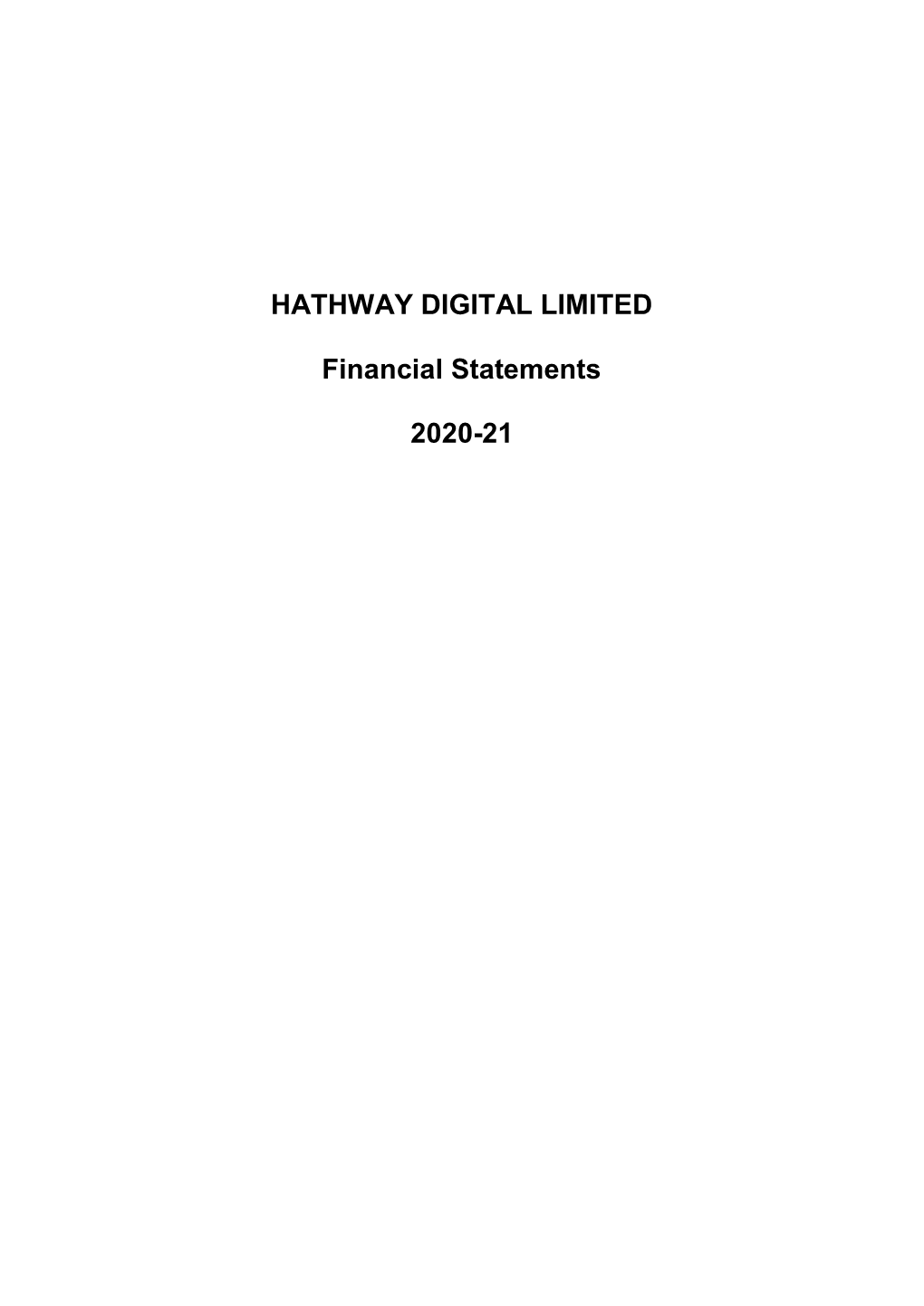 HATHWAY DIGITAL LIMITED Financial Statements 2020-21