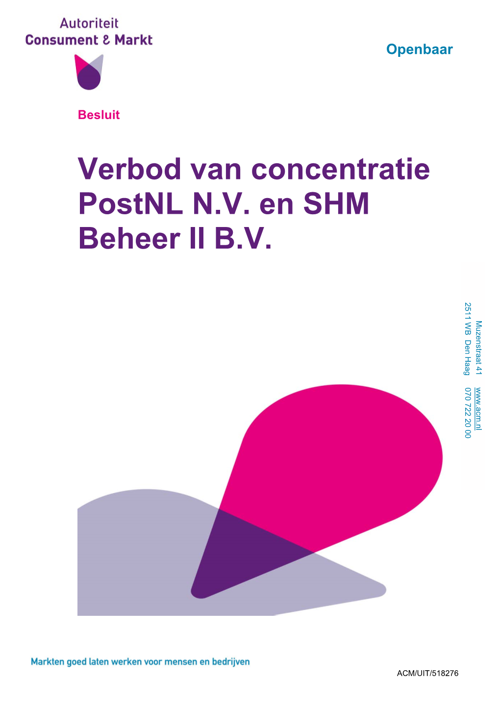 Besluit Concentratieverbod Postnl