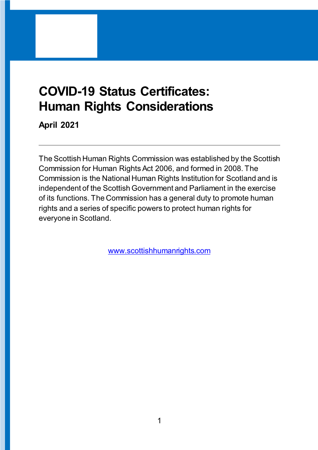 COVID-19 Status Certificates: Human Rights Considerations April 2021