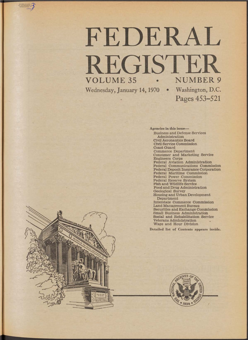 FEDERAL REGISTER VOLUME 35 • NUMBER 9 Wednesday, January 14,1970 • Washington, D.C