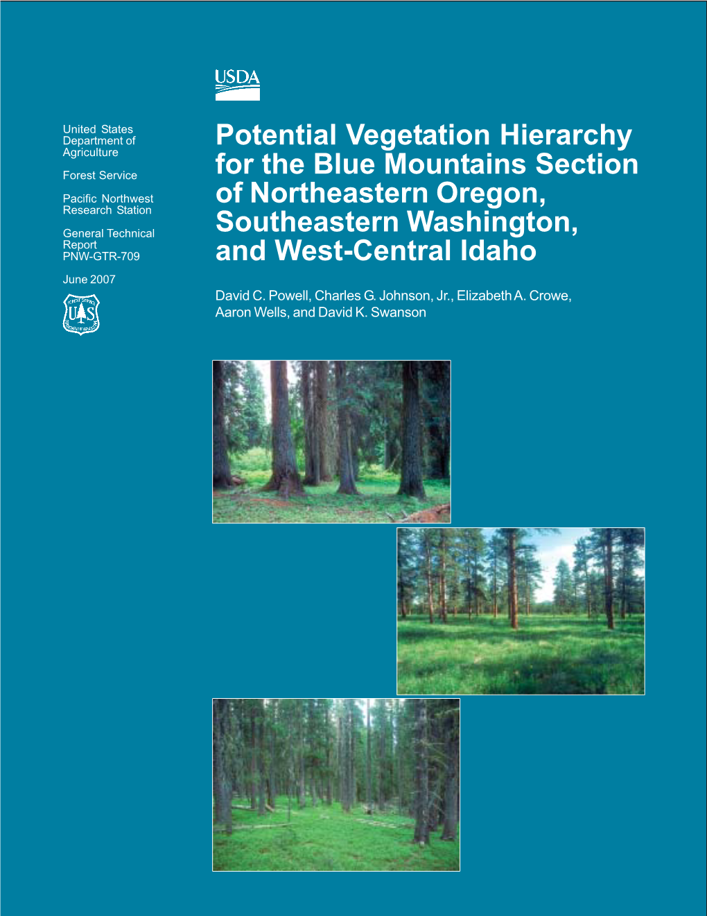 Potential Vegetation Hierarchy for the Blue Mountains Section of Northeastern Oregon, Southeastern Washington, and West- Central Idaho