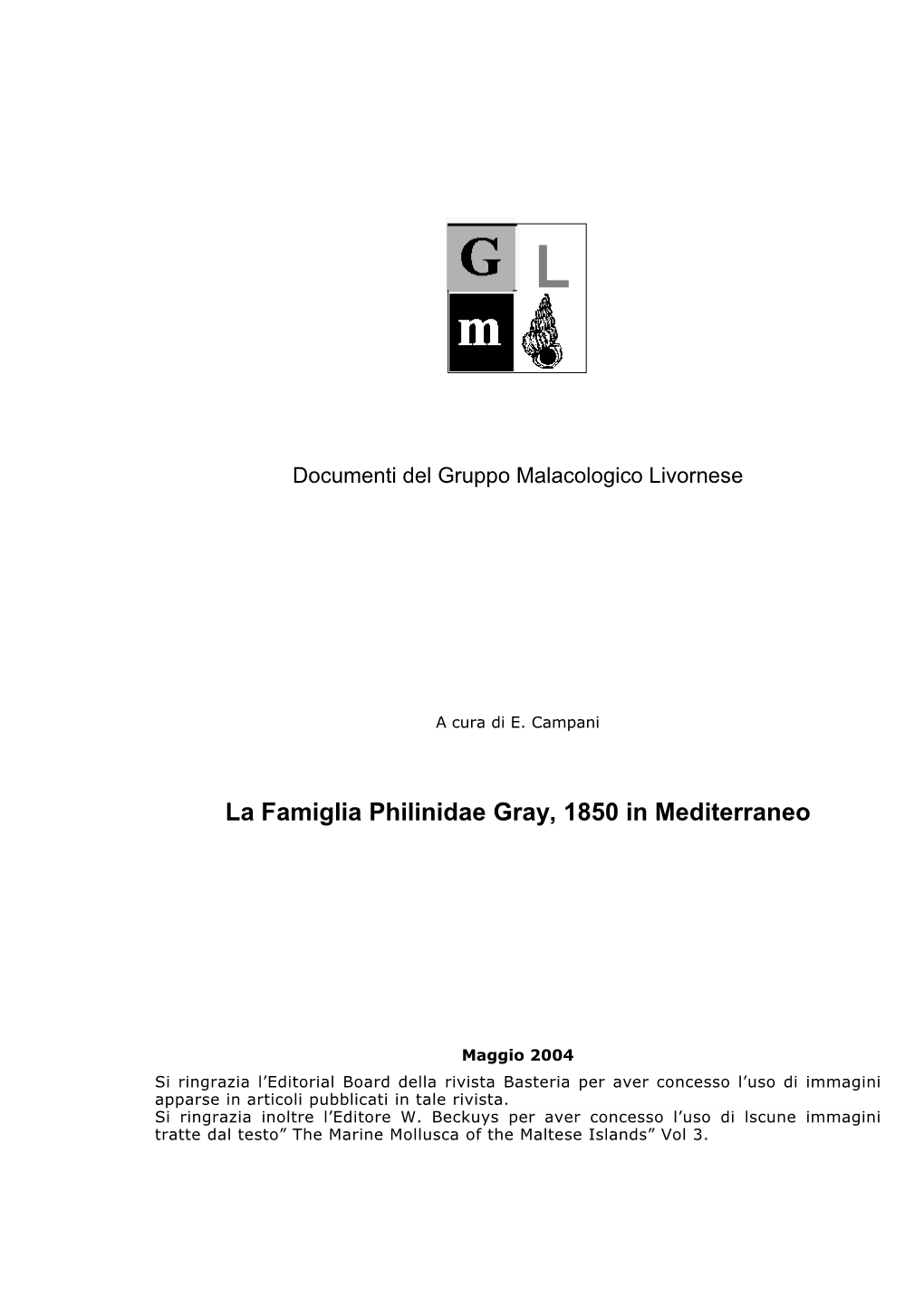 La Famiglia Philinidae Gray, 1850 in Mediterraneo