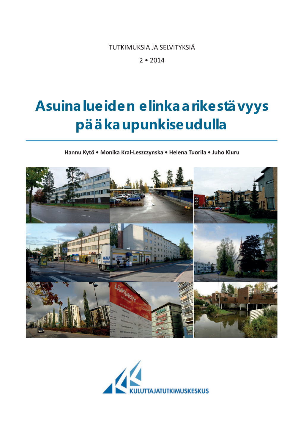 2/2014 Asuinalueiden Elinkaarikestävyys