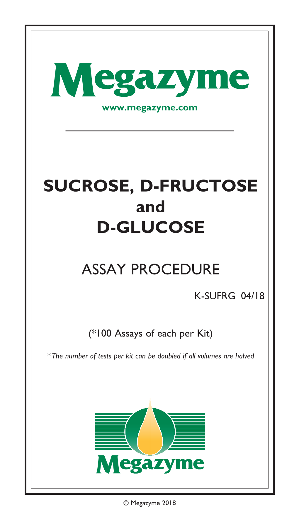 SUCROSE, D-FRUCTOSE and D-GLUCOSE